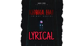 EMIWAY - khona Hai (Lyrics).