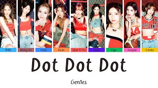 Dot Dot Dot - Gen1es | Color Coded Lyrics