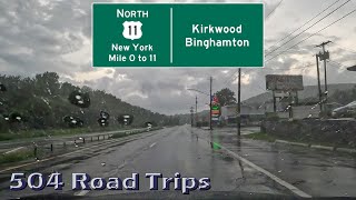 ⁴ᴷ Road Trip #1006 - US-11 N - New York Mile 0-11 - Kirkwood/Binghamton