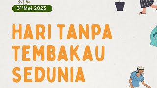 Animasi Hari Tanpa Tembakau Sedunia 2023