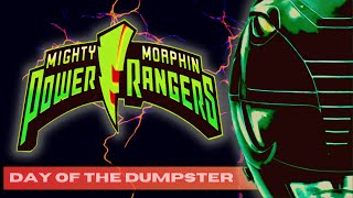 Mighty Morphin Power Rangers - Day of the Dumpster (Ep1) [Re-Version]