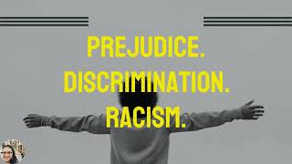 Prejudice, Discrimination, and Racism