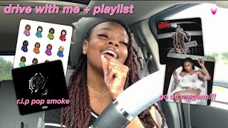 drive with me + current playlist💓