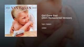 Van halen - Girl gone bad (remastered)