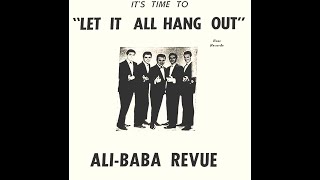 Ali Baba Revue - Let it all hang out (1966) (USA, R&B, Garage Rock, Surf)