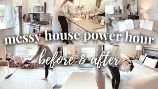 POWER HOUR MESSY HOUSE TRANSFORMATION | Power Hour Speed Cleaning Motivation