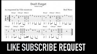 Rod Wave - Don't Forget (Guitar Loop with Tab)