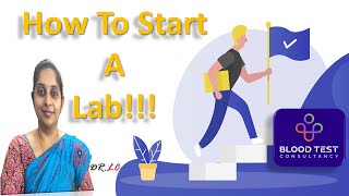 How to start a lab!!! @BloodTestBIZ