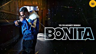 🎶Yo Yo Honey Singh 🔥 "Bonita" Official Music Video 🎥 | The Hottest Vibes 2024 🌟🔥 #Bonita #HoneySingh