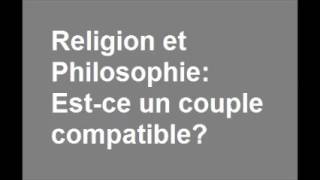 Religion et Philosophie : Est-ce un couple compatible ?