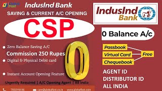 IndusInd Bank CSP Agent ID & Distributor ID Available All India | WhatsApp 7002116136