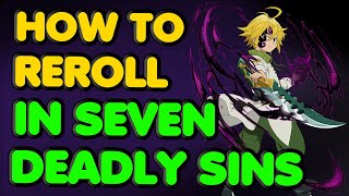 [Grand Cross] What you need to know to Reroll  in 7DS Grand Cross