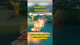 GAMEPLAY NEW SKIN EDITH COLLECTOR - RED BASTION