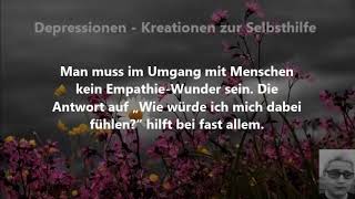 Depressionen #22 - Menschlichkeit [Sprüche, Zitate, etc.]