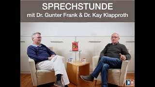 Morgen: IDA-SPRECHSTUNDE mit Dr. Gunter Frank und Dr. Kay Klapproth