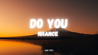 Nhance, Gold Up - Do You (Lyrics)