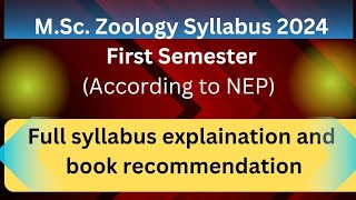 MSc Zoology First Semester Syllabus explained 2024 #2024