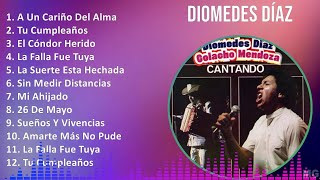 Diomedes Díaz 2024 MIX Las Mejores Canciones - A Un Cariño Del Alma, Tu Cumpleaños, El Cóndor He...