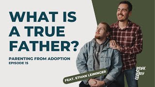 Parenting From Adoption // Ep 15