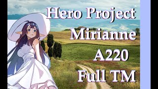 [King's Raid] Hero Project: Mirianne