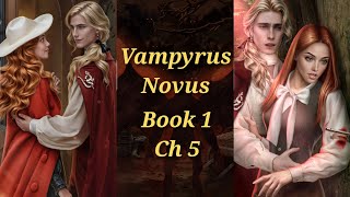 Following the Footsteps of Renata 🔷Vampyrus Novus Book 1 Ch 5 🔷Erich-Lilith 🔷 League of Dreamers