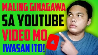 6 KAMALIAN SA PAGGAWA NG YOUTUBE VIDEO | PAANO MAIIWASAN | KUYSJAMTV