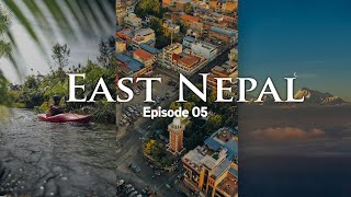 DHARAN, BASANTAPUR & BARA | EAST NEPAL |