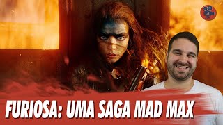 FURIOSA: Ampliando a Mitologia Pela Ação | Crítica do Novo Mad Max