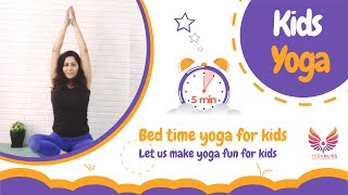 Yoga for Kids for Peaceful Sleep | 5 Minute Bedtime Yoga for Kids😌