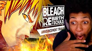 A NEW BLEACH GAME - Bleach Rebirth of Souls Reaction