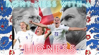 Don't Mess with a Lioness - Euro 2022 Full Version