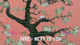 JVKE - next to you (Audio)