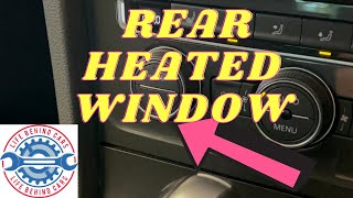 VW Golf 2019 Petrol Rear Heated Window Switch Location