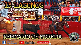 Jaripeo A Capa Lazo Y Jinete 13 Lagunos En El Relicario De Morelia