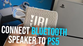 How to connect Bluetooth speaker to PS5 (without adapter)