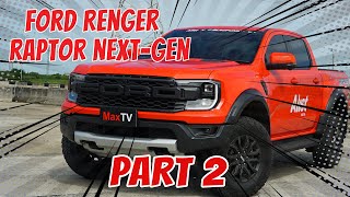 MaxTV 2022 Ep:4 Ford Renger Raptor Next Gen (Part 2)