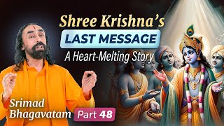 Shree Krishna's LAST Message to us - The End of Krishna Avatar | Swami Mukundananda