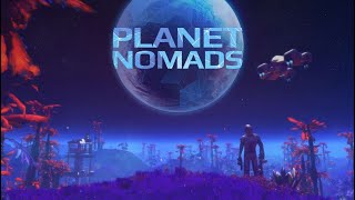 Planet Nomads продолжаем стройку и конец барашкам! #2