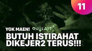 YokMaen Outlast 2 | Pusing Maen Game ini | Eps 11