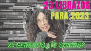 23 libros y 23 IDEAS de TEMATICAS diferentes para 2023