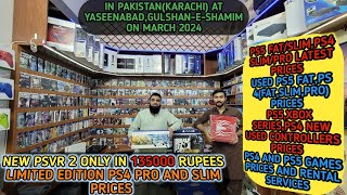 PS5,PS4 NEW USED LATEST PRICES|PS5,PS4 Games Prices In Pakistan(Karachi) At Yaseenabad On March 2024