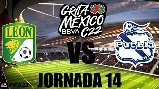 León FC vs Puebla Jornada 14 Grita México Clausura 2022. (Simulación FIFA 22).