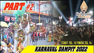 HUT KOTA DAMPIT KE. 107 "ARSIP PANITIA KARNAVAL DAMPIT 2022 PART#2 MALAM