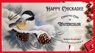 Happy Chickadee Christmas Card in Watercolor/ Step by Step Watercolor Tutorial