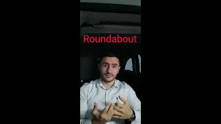 شو يعني دوار و كيف لفظها بالإنجليزي Roundabout / circle