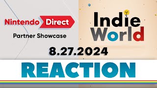 We REACT to the Nintendo Direct Partner Showcase & Indie World! (8.27.24)