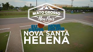 Nova Santa Helena | Mato Grosso, Meu País