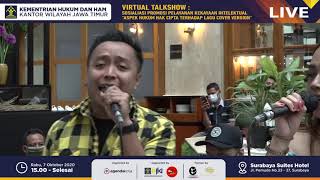 Virtual Talk Show : COVER LAGU SEMBARANGAN BISA KENA PIDANA ? with KEMENKUMHAM KANWIL JATIM