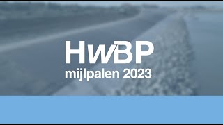 Mijlpalen HWBP 2023