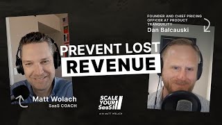 Is Your Pricing Wrong? - with Dan Balcauski